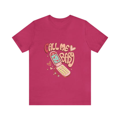 Call Me Baby Short Sleeve Tee