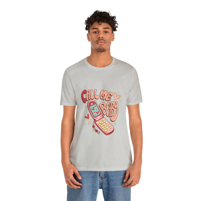 Call Me Baby Short Sleeve Tee