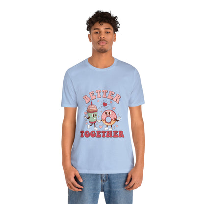 Better Together Donut & Drink Short Sleeve Tee