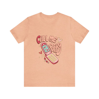 Call Me Baby Short Sleeve Tee