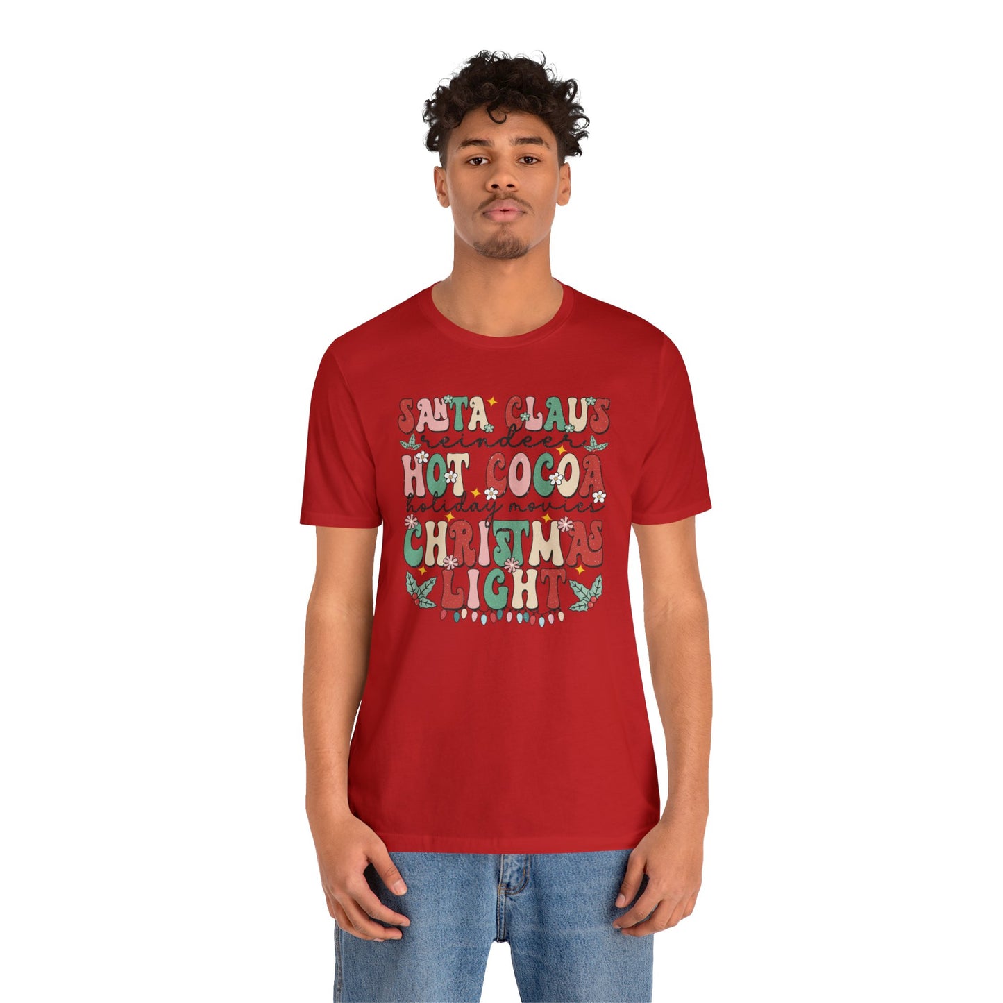 Santa Claus Reindeer Hot Cocoa Holiday Movies Christmas Lights Short Sleeve Tee