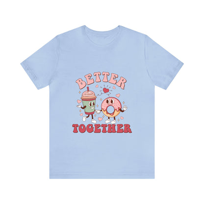 Better Together Donut & Drink Short Sleeve Tee