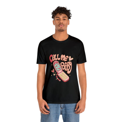 Call Me Baby Short Sleeve Tee