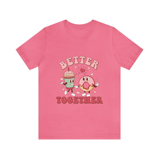 Better Together Donut & Drink Short Sleeve Tee