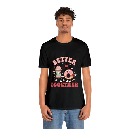 Better Together Donut & Drink Short Sleeve Tee