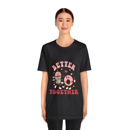 Better Together Donut & Drink Short Sleeve Tee