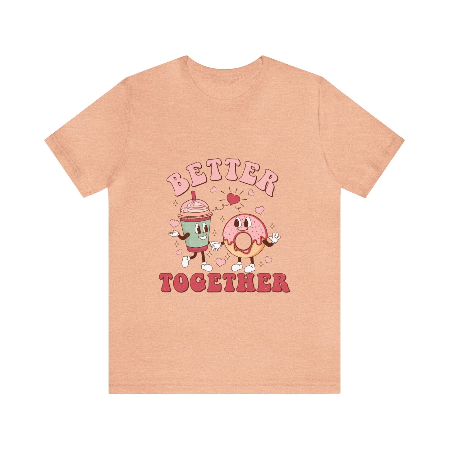 Better Together Donut & Drink Short Sleeve Tee