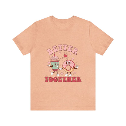 Better Together Donut & Drink Short Sleeve Tee