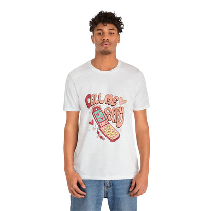 Call Me Baby Short Sleeve Tee